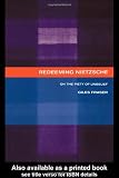 Redeeming Nietzsche: On the Piety of Unbelief