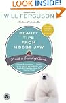 Beauty Tips from Moose Jaw: Travels i...