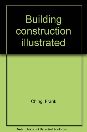 Building construction illustrated