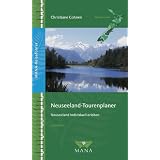 Neuseeland-Tourenplanervon "Christiane Cohnen"