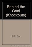 Behind the goal