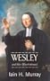 Wesley and Men Who Followed