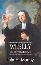 Wesley and the Men Who Followed