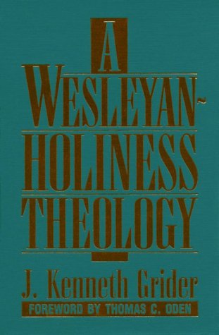a wesleyan holiness theology