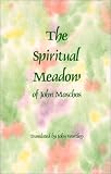 The Spiritual Meadow (Pratum Spirituale)