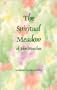 The Spiritual Meadow (Pratum Spirituale) (Cistercian Studies)