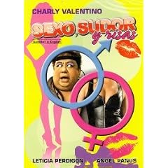 SEXO, SUDOR Y RISAS