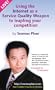 The Internet as a Service Quality Weapon [VHS]