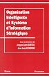 Organisation intelligente et syst�me d'information strat�gique