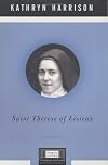 Saint Therese of Lisieux: A Penguin Life (Penguin Lives)