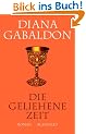 Die geliehene Zeit: Roman: Band 2 der Highland-Saga