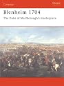 Blenheim 1704: The Duke of Marlborough's masterpiece (Campaign)