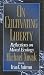 Book On Cultivating Liberty: Reflections on Moral Ecology