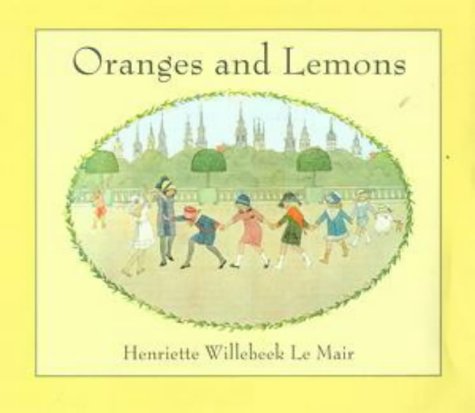 Oranges and Lemons (Golden Days nursery rhymes)