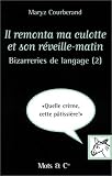 Il remonta ma culotte et son réveille-matin