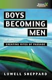 Boys Becoming Men