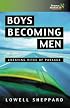 Boys Becoming Men