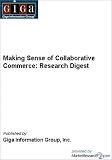 Review MarketResearch.com  / Making Sense of Collaborative Commerce: Research Digest