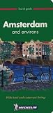 Michelin Green Guide: Amsterdam and Environs (Michelin Green Tourist Guides (English))