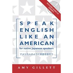 Speak English Like an American for Native Japanese Speakers