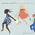 You are my little bird by Mitchell, Elizabeth, 1968-