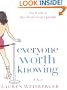 Everyone Worth Knowing