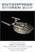 Books : Broken Bow (Star Trek Enterprise)