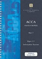 Acca Part 2: Paper 2.1 - Information Systems: Focus Note