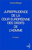Revue Dalloz  / Jurisprudence de la Cour européenne des droits de l'homme