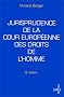 Jurisprudence de la Cour europ�enne des droits de l'homme