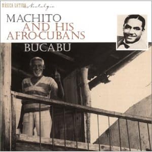 Bucabu by Machito & His Afro-Cuban Salseros (Audio CD - 2000) - Import