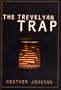 The Trevelyan Trap