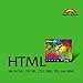 HTML - Kompendium - mit XHTML, DHTML, Css, XML, XSL und WML (Handbuch)