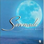 SERENADE Pacific Moon