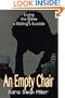 An Empty Chair: Living in the Wake of a Sibling's Suicide