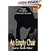 An Empty Chair: Living in the Wake of a Sibling's Suicide