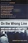 On the Wrong Line: How Ideology and Incompetence Wrecked Britain's Railways