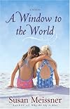 A Window to the World