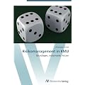 Risikomanagement in KMU: Grundlagen, Instrumente, Nutzen