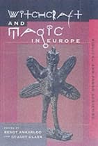 Athlone History of Witchcraft and Magic in Europe: Biblical and Pagan Societies v. 1 (The Athlone history of witchcraft & magic in Europe)