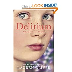 Delirium (Delirium Trilogy 1)
