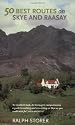 50 Best Routes on Skye and Raasay