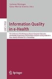 Information quality in e-health : 7th Conference of the Workgroup Human-Computer Interaction and Usability Engineering of the Austrian Computer Society, USAB 2011 Graz, Austria, November 25-26, 2011 :