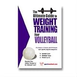 Ultimate Guide To Weight Training For Volleyball