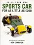 Build Your Own Sports Car for As Little As 250