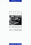Le Montage au cin�ma