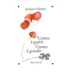 Contes � gu�rir, contes � grandir