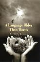 A Language Older Than Words