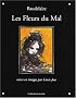 Les Fleurs du Mal