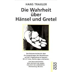 Die Wahrheit �ber H�nsel und Gretel